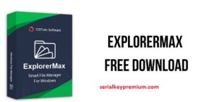 ExplorerMax 2.0.3.30 Crack Plus Serial Key Torrent [2024]